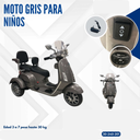 MOTO GRIS PARA NIÑOS