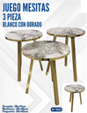 JUEGO DE MESITAS 3 PIEZAS BLANCO CON DORADO